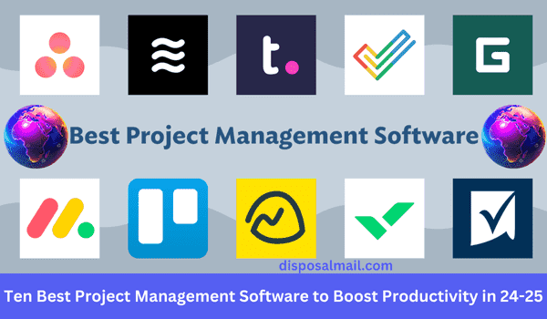 Ten Best Project Management Software to Boost Productivity in 2024