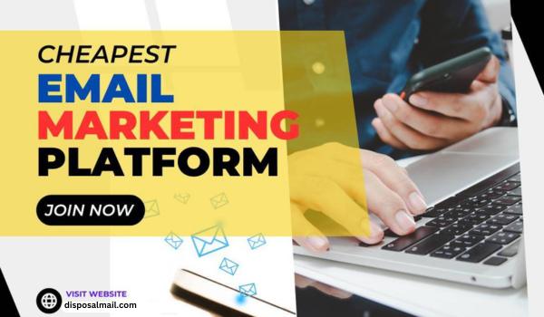 Cheapest Email Marketing Platform